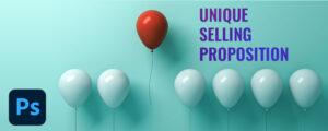 Read more about the article How can Photo Retouching create a Unique Selling Proposition for any business?