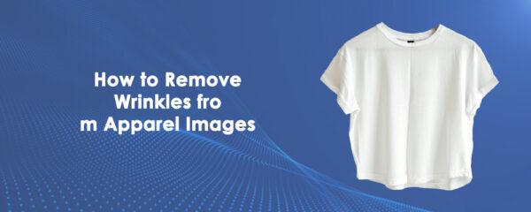 Fashion Photo Retouching: Expertly remove wrinkles from apparel images for a flawless look.