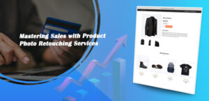 Read more about the article Mastering Sales with Product Photo Retouching Services